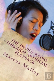 The Devil'S Radio Through Artificial Playback