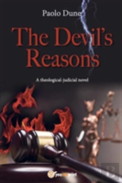 The Devil'S Reasons