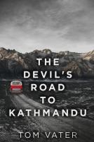 The Devil'S Road To Kathmandu