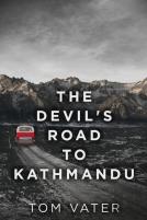 The Devil'S Road To Kathmandu
