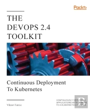The Devops 2.4 Toolkit
