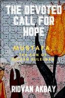 The Devoted Call For Hope