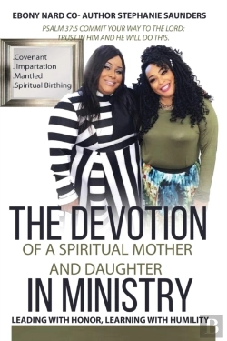 Bertrand.pt - The Devotion Of A Spiritual Mother And Daughter In Ministry