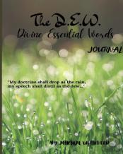 The D.E.W. Divine Essential Words Journal
