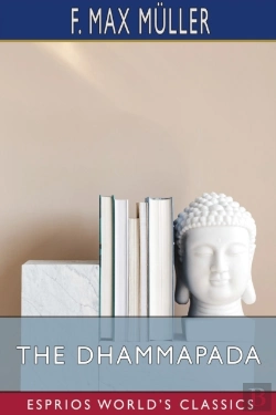 Bertrand.pt - The Dhammapada (Esprios Classics)