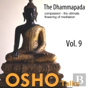 The Dhammapada - The Way Of The Buddha Vol.09