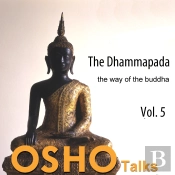 The Dhammapada, Vol. 5