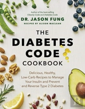 The Diabetes Code Cookbook