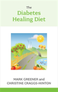 The Diabetes Healing Diet