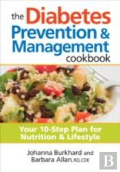 The Diabetes Prevention & Management Cookbook