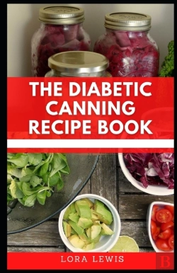 Bertrand.pt - The Diabetic Canning Recipe Book