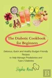 The Diabetic Cookbook For Beginners: Del