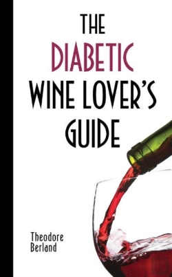 Bertrand.pt - The Diabetic Wine Lover'S Guide