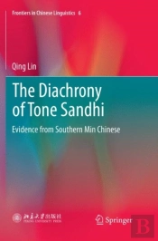 The Diachrony Of Tone Sandhi