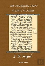 The Diacritical Point And The Accents In Syriac