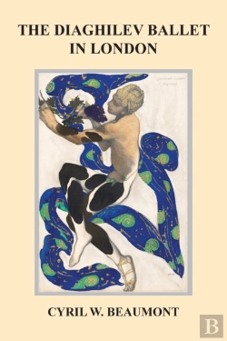 Bertrand.pt - The Diaghilev Ballet In London