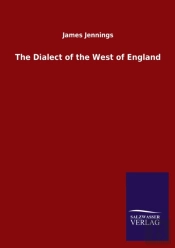 The Dialect Of The West Of England