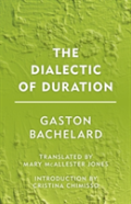 The Dialectic Of Duration