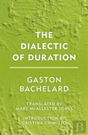 The Dialectic Of Duration