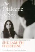 The Dialectic Of Sex