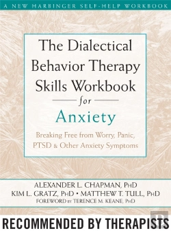 Bertrand.pt - The Dialectical Behaviour Therapy Skills Workbook For Anxiety