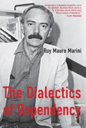 The Dialectics Of Dependency