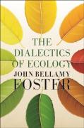The Dialectics Of Ecology