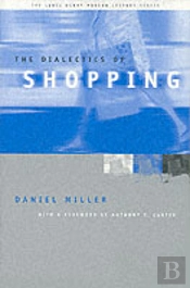 The Dialectics Of Shopping