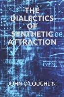 The Dialectics Of Synthetic Attraction