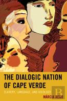 The Dialogic Nation Of Cape Verde