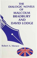 The Dialogic Novels Of Malcolm Bradbury And David Lodge