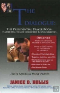 Bertrand.pt - The Dialogue: A Presidential Prayer Book
