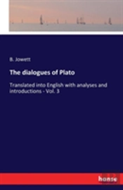 The Dialogues Of Plato