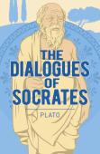 The Dialogues Of Socrates