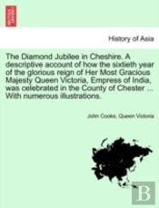 The Diamond Jubilee In Cheshire. A Descr
