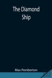 The Diamond Ship