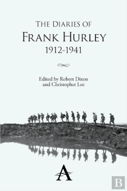 Bertrand.pt - The Diaries Of Frank Hurley 1912-1941