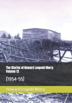 Bertrand.pt - The Diaries Of Howard Leopold Morry - Volume 12