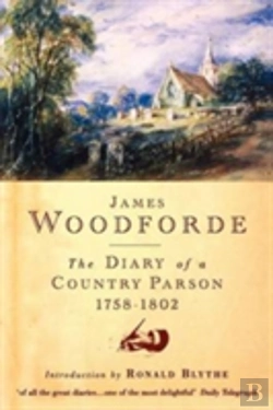 Bertrand.pt - The Diary Of A Country Parson, 1758-1802