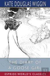 The Diary Of A Goose Girl  Esprios Class