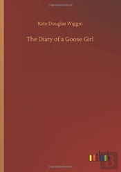 The Diary Of A Goose Girl