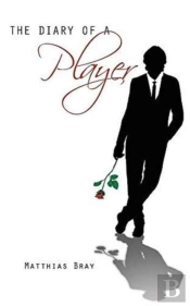 The Diary Of A Player