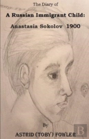 The Diary Of  A Russian Immigrant Child
