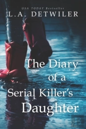 The Diary Of A Serial Killer'S Daughter: