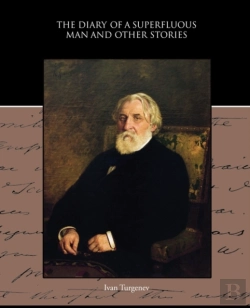 Bertrand.pt - The Diary Of A Superfluous Man And Other