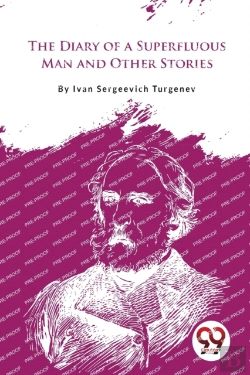 Bertrand.pt - The Diary Of A Superfluous Man And Other Stories