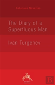 The Diary Of A Superfluous Man