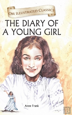 Bertrand.pt - The Diary Of A Young Girl Om Illustrated Classics