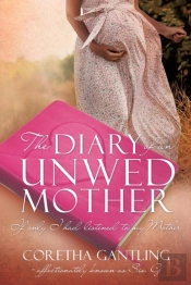The Diary Of An Unwed Mother