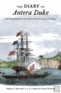 Bertrand.pt - The Diary Of Antera Duke, An Eighteenth-Century African Slave Trader